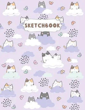 Sketchbook: Cute Cats Kawaii Large Sketch book and Notebook for Girls and Artist Kids To Drawing and Sketching or Doodling, 110 Pages of "8.5x11". Paperback  March 12, 2022